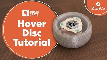 How to Make a Hover Disc | Tinker Crate Project Instructions | KiwiCo