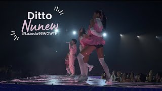 [Fancam] Ditto - Nunew #Lazada66WOWTH