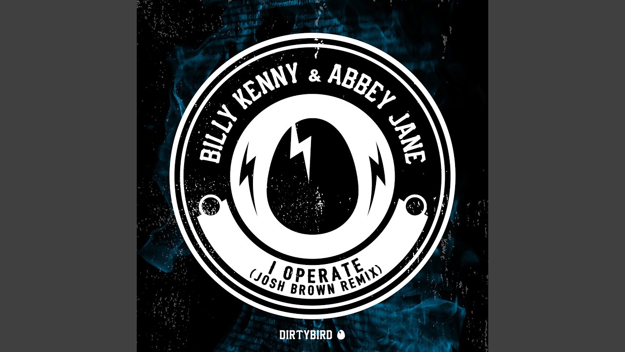 I Operate (Josh Brown Remix) - YouTube