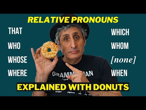 RELATIVE PRONOUNS | THAT, WHICH, WHO(M), WHOSE, WHERE, WHEN or nothing? | Explained with donuts