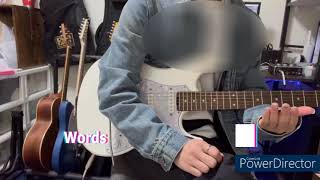 Words ギター 弾いてみた -Guitar cover-