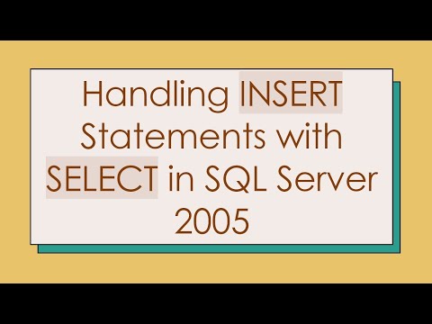 Handling INSERT Statements with SELECT in SQL Server 2005