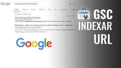 Enviar Url a Google para Indexar Página Manualmente con Google Search Console - #GoogleSearchConsole