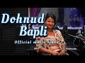 DOHNUD BAPLI || OFFICIAL MUSIC VIDEO || WANCY MARBANIANG || #SAMSANproduction #newkhasisong