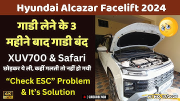 "Check ESC" Problem Of Alcazar Facelift 2024 & it