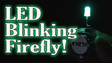 LED Blinking Firefly!