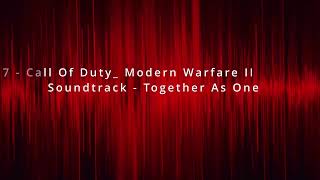 17   Call Of Duty  Modern Warfare III 2023 Soundtrack   Together As One