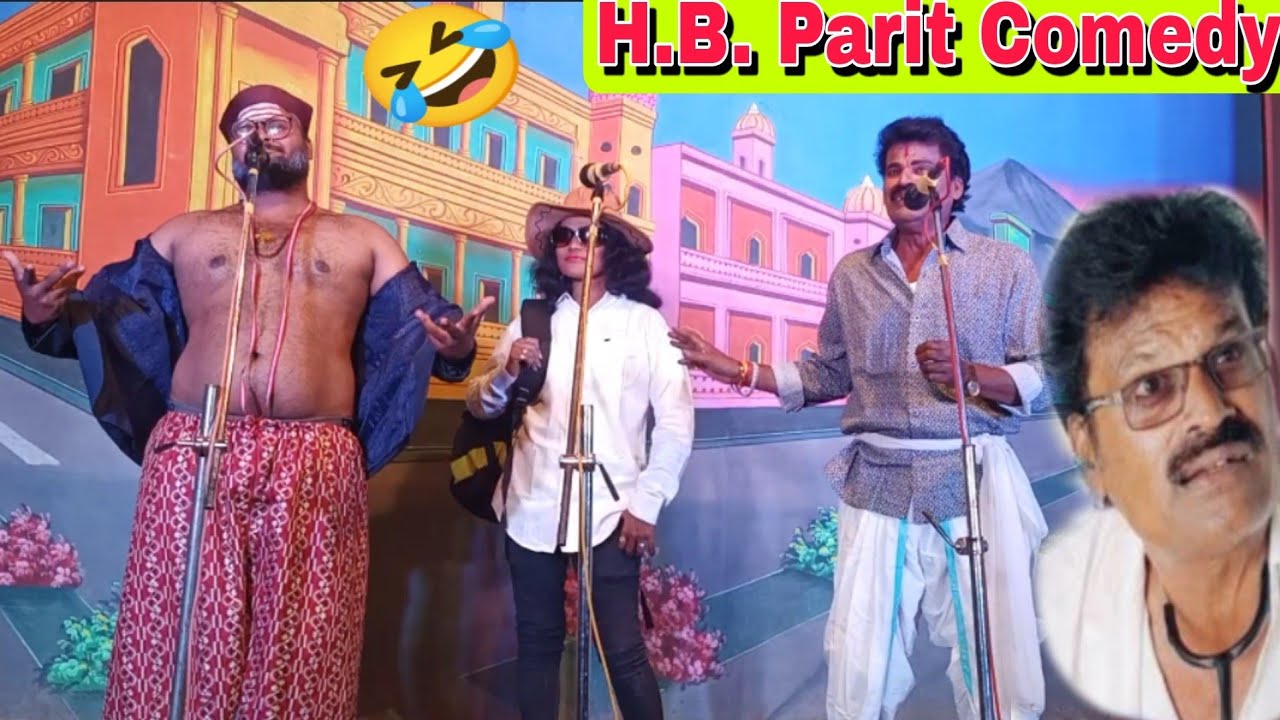 H.B. Parit Comedy Video || Full Comedy Natak || Daiva dhari bidisite || Kannada Natak