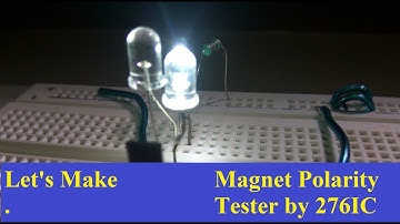 Magnet Pole Tester | DIY mini project | HALL EFFECT SENSOR  276 IC