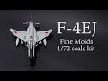 Building the Fine Molds 1/72 scale F-4EJ Phantom II