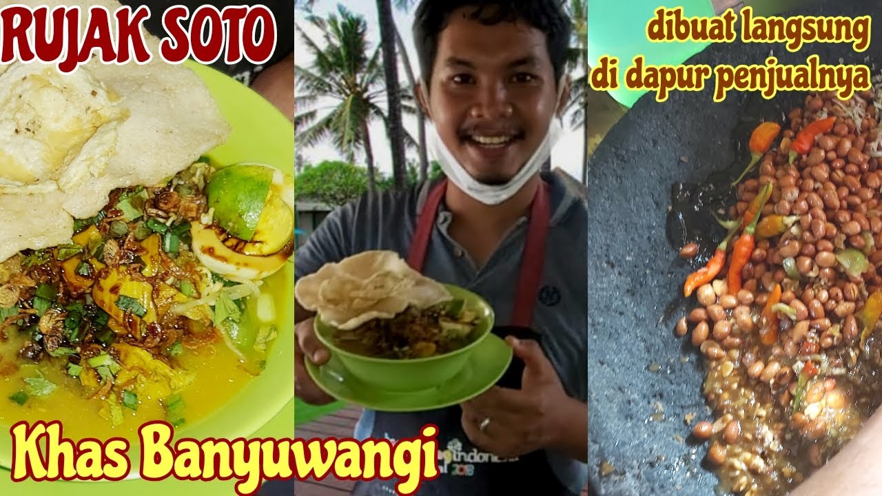 RUJAK SOTO KHAS BANYUWANGI