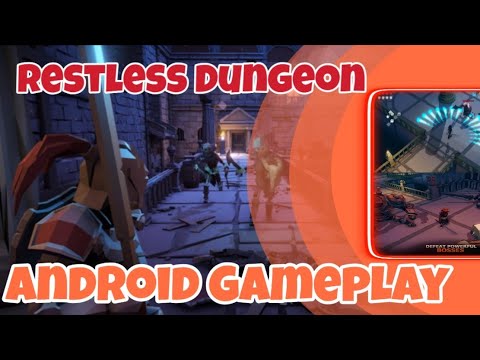 Restless Dungeon - Roguelike Hack 'n' Slash : Android Gameplay ( Review )