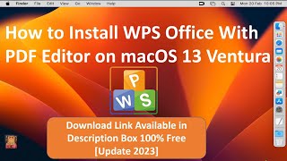How to Install WPS Office with PDF Editor on macOS 13 Ventura !! 100 % Free Use !! [Updated 2023] screenshot 5