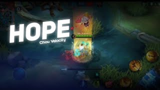 HOPE ~chou Velocity edits😈 chou montage capcut gmv mlbb | story wa