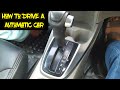 How To Drive A Automatic Car - Automatic Car Driving For Beginners -