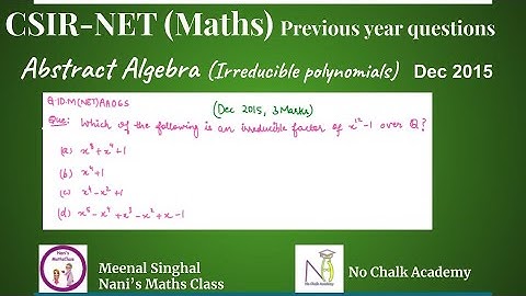 Abstract Algebra, Two ways to solve CSIR UGC NET Question, Dec 2015 (Q.ID.M(NET)AA06S)