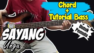 Bass Cover dan Chord Gitar Sayang - Ungu (Chord) Untuk Pemula