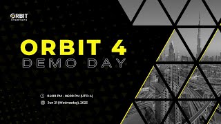 Orbit 4 Demo Day Highlights