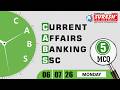 CURRENT AFFAIRS BANKING SSC | JULY-06 2026 | Suresh IAS Academy