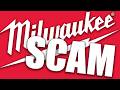 This Milwaukee Tool Scam Needs To STOP!