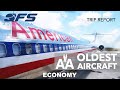 Flying on the oldest aircraft in American Airlines fleet