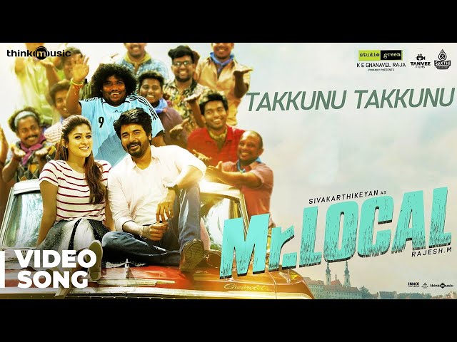 Mr.Local | Takkunu Takkunu Video Song | Sivakarthikeyan, Nayanthara | Hiphop Tamizha | M. Rajesh class=