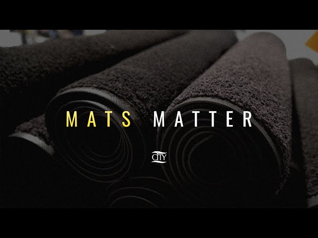 Mats Matter at CITY Laundering!