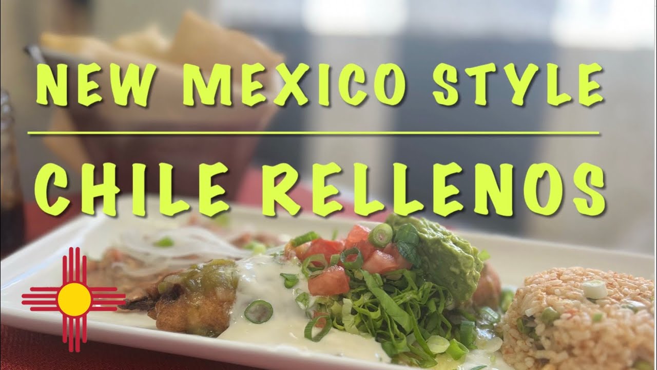 New Mexico Style Green Chile Rellenos 