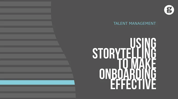Using Storytelling to Make Onboarding Effective