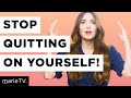 “Why Do I Keep Quitting on Myself?” 3 Steps to Stick to What You Start