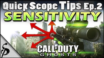 Call of Duty Ghosts Quick Scope Tips - Ep2 - Best Sensitivity for QuickScoping? How to Find the Best for YOU & Improve Your Aim & Accuracy