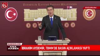 Kardelen Tv İbrahim Aydemir Tbmmde Basın Açıklaması Yaptı