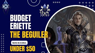 Budget Deck Tech Eriette the Beguiler - Thieving Fun - Under 50