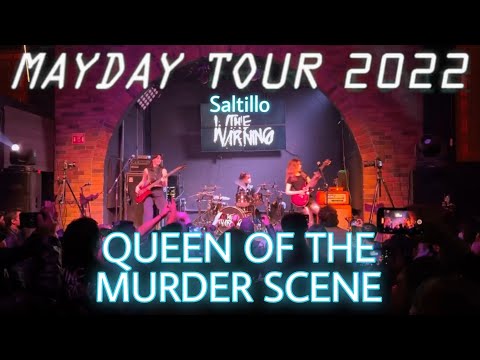 The Warning | Queen Of The Murder Scene || Mayday Tour 2022 | Saltillo