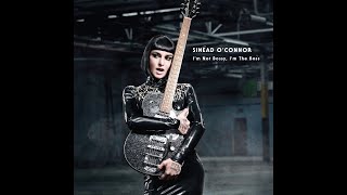 Sinéad O&#39;Connor - 8 Good Reasons