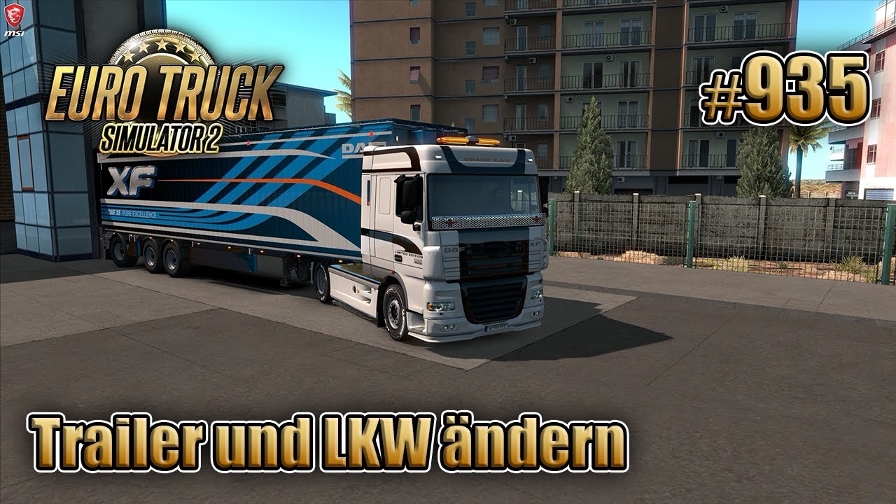 Euro Truck Simulator 2 Lkw Verkaufen ETS2 - #935 - Trailer und LKW ändern - Euro Truck Simulator 2 Promods