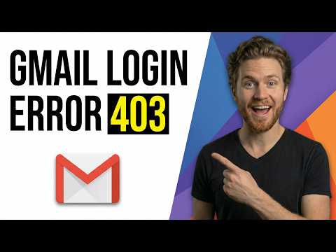 Fix Gmail Login Error 403 (Easy Step-By-Step Guide)