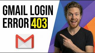 Fix Gmail Login Error 403 (Easy Step-By-Step Guide)