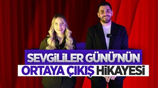 14 Şubat Nedir? Nasıl Ortaya Çıktı? 14 Soruda 14 Şubat