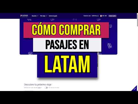 Cómo comprar pasajes en LATAM Airlines por internet