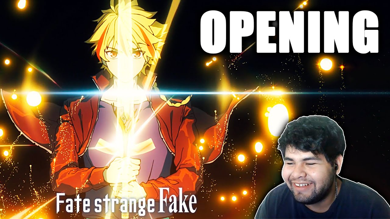 FATE STRANGE FAKE OPENING REACCIÓN