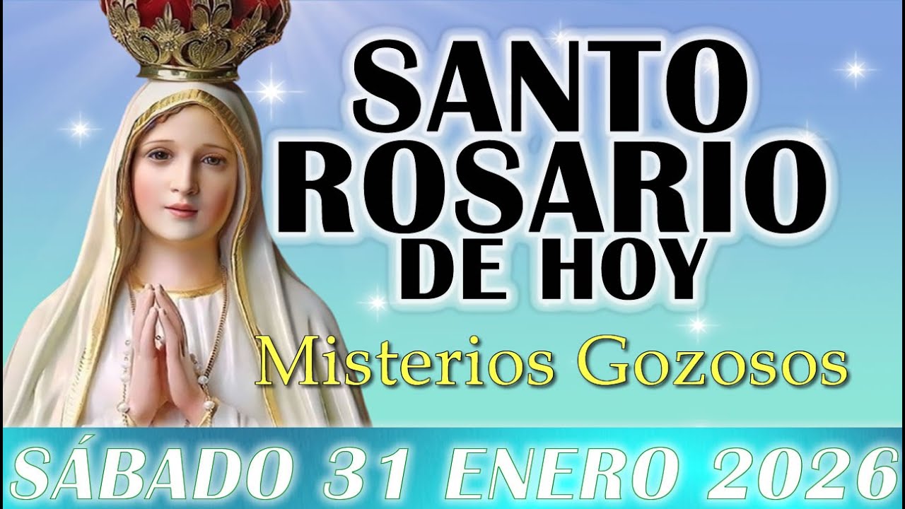 🌹 SANTO ROSARIO COMPLETO con Letanías 🙏 SÁBADO 31 ENERO 🌹 MISTERIOS GOZOSOS 🌺SANTO ROSARIO DE HOY🌹