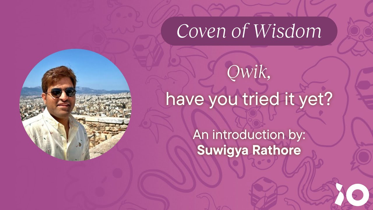 Introduction to Qwik | Coven of Wisdom