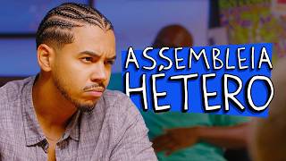 ASSEMBLEIA HÉTERO