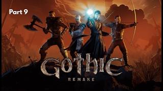 Gothic Remake - Full Playthrough - Part 9