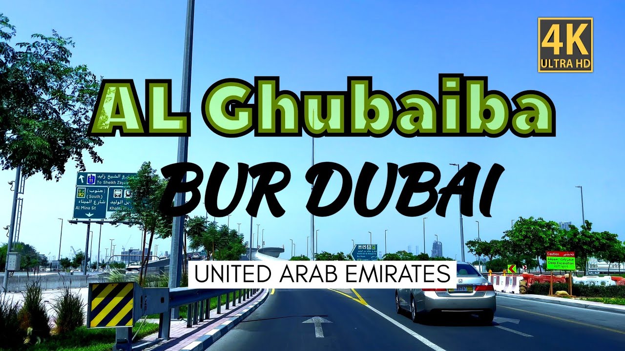 [4K] Drive Tour "Al Ghubaiba (Bur Dubai) : Exploring the Traditional Souks of Dubai"