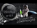 Teorias da Conspiração | Nerdologia