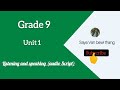 Grade 9 Unit 1 Listening And Speaking Audio Script 