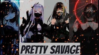 ◤Nightcore◢ ↬ Pretty Savage - Blackpink