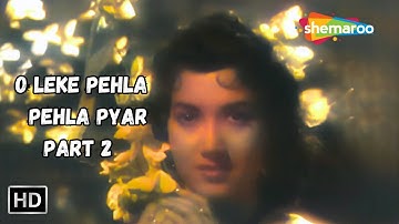 O Leke Pehla Pehla Pyar Part 2 (HD)| Dev Anand | Shakila | Mohd Rafi Super Hit Romantic Song | CID